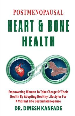 bokomslag Postmenopausal Heart & Bone Health