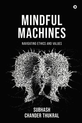 Mindful Machines 1