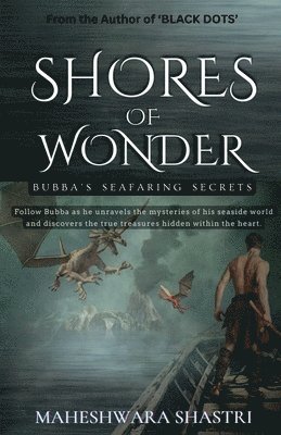 bokomslag Shores of Wonder: Bubba's Seafaring Secrets - Where every wave brings dreams to life