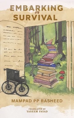 Mampad Pp Rasheed, Yaseem Fayad, MAMPAD PP RASHEED, YASEEM FAYAD - Embarking on Survival, Häftad