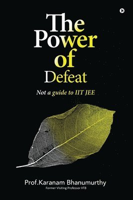 The Power of Defeat 1