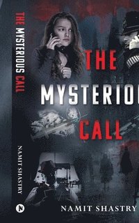 bokomslag The Mysterious Call