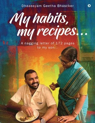 My habits, my recipes... 1