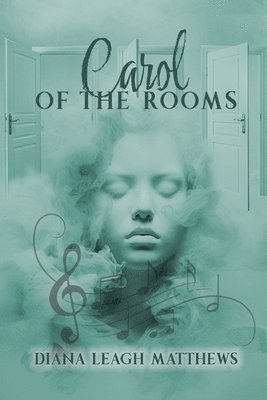 bokomslag Carol of the Rooms