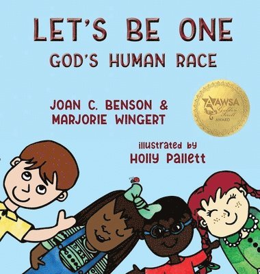 Joan C Benson, Marjorie Wingert, Joan C. Benson - Let's Be One, Inbunden