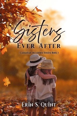 bokomslag Sisters Ever After