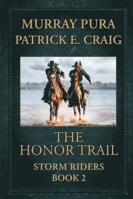 The Honor Trail 1