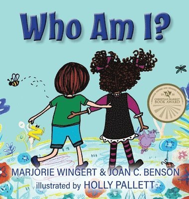 Joan C Benson, Marjorie Wingert - Who Am I?, Inbunden