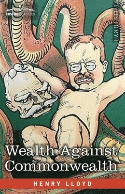 Henry Lloyd - Wealth Against Commonwealth, Häftad