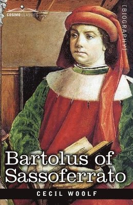 Cecil Woolf - Bartolus of Sassoferrato, Häftad