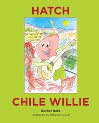 bokomslag Hatch Chile Willie