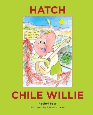 Hatch Chile Willie 1