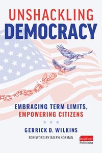 bokomslag Unshackling Democracy