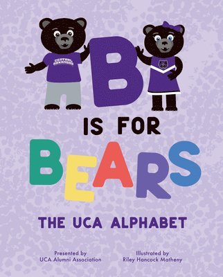 bokomslag B Is for Bears: The Uca Alphabet
