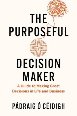 Purposeful Decision Maker 1