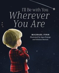 bokomslag I'll Be with You Wherever You Are