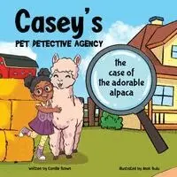 Camille Brown - Casey's Pet Detective Agency, Häftad. Tillgänglighet: Lägg i varukorg