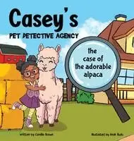 Camille Brown - Casey's Pet Detective Agency, Inbunden. Tillgänglighet: Lägg i varukorg