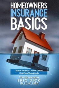 bokomslag Homeowners Insurance Basics