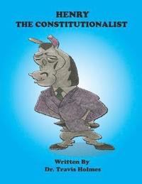 bokomslag Henry the Constitutionalist