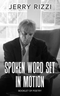bokomslag Spoken Word Set In Motion: Booklet of Poetry