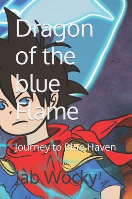 Dragon of the blue Flame 1