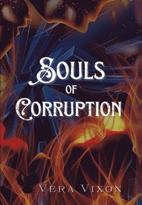 bokomslag Souls of Corruption