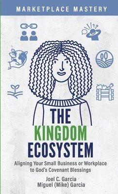 The Kingdom Ecosystem 1