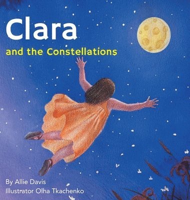 bokomslag Clara and the Constellations