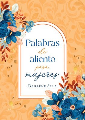 Palabras de Aliento Para Mujeres 1