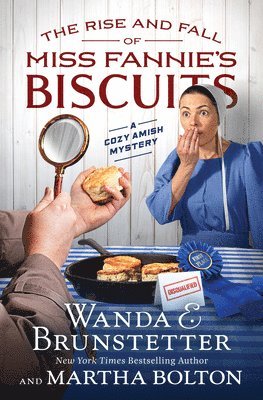 bokomslag The Rise and Fall of Miss Fannie's Biscuits: A Cozy Amish Mystery