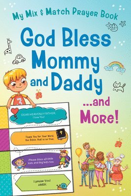 bokomslag God Bless Mommy and Daddy. . .and More!
