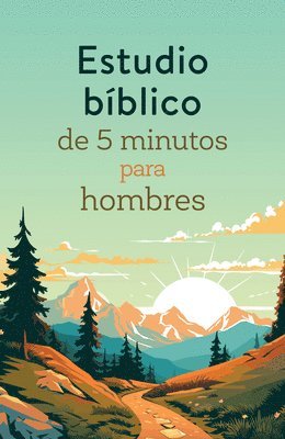 Estudio Bíblico de 5 Minutos Para Hombres 1