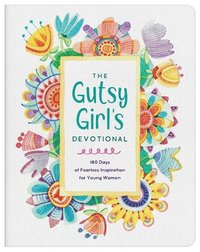 bokomslag The Gutsy Girl's Devotional