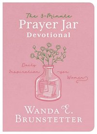 bokomslag The 3-Minute Prayer Jar Devotional: Daily Inspiration for Women