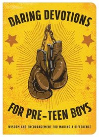 bokomslag Daring Devotions for Pre-Teen Boys