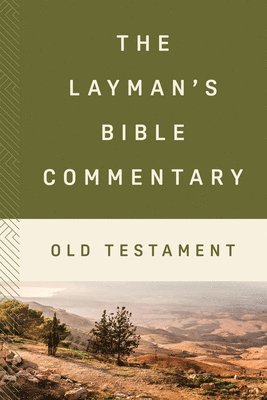 Compiled by Barbour Staff, Tremper Longman - The Layman's Bible Commentary--Old Testament, Häftad
