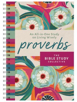 Compiled by Barbour Staff - Proverbs: An All-In-One Study on Living Wisely, Häftad