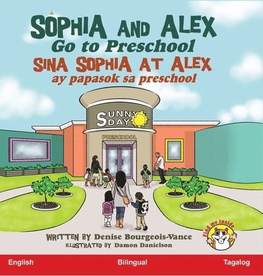 bokomslag Sophia and Alex Go to Preschool