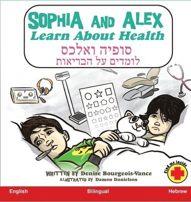 bokomslag Sophia and Alex Learn About Health