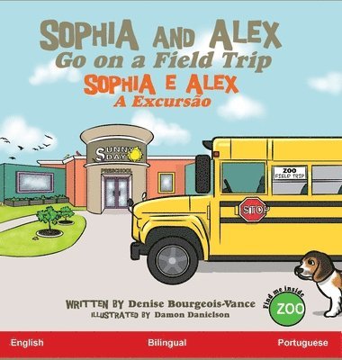 Sophia and Alex Go on a Field Trip 1