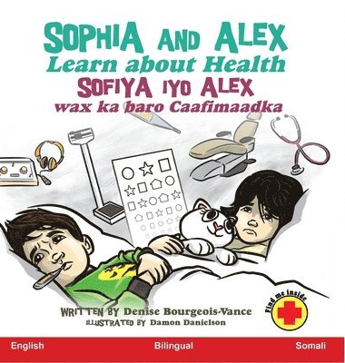 Denise Ross Bourgeois-Vance - Sophia and Alex Learn about Health, Inbunden