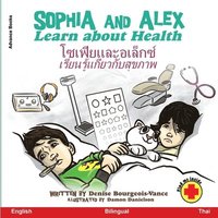 bokomslag Sophia and Alex Learn About Health