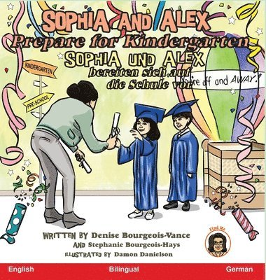 Sophia and Alex Prepare for Kindergarten