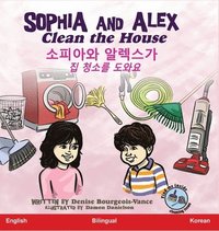bokomslag Sophia and Alex Clean the House