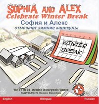 bokomslag Sophia and Alex Celebrate Winter Break