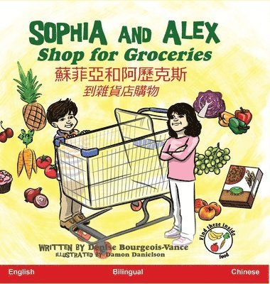 bokomslag Sophia and Alex Shop for Groceries