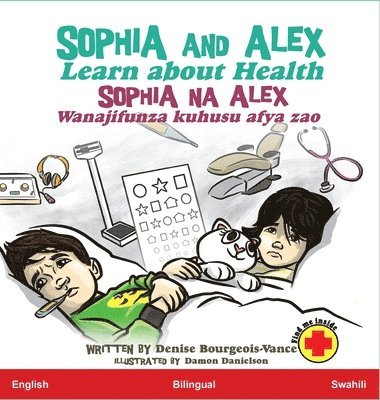 Sophia and Alex Learn about Health 1
