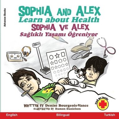 Denise Bourgeois-Vance - Sophia and Alex Learn about Health, Häftad