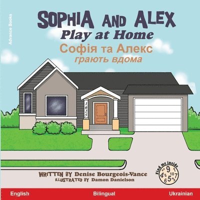 Sophia and Alex Play at Home 1